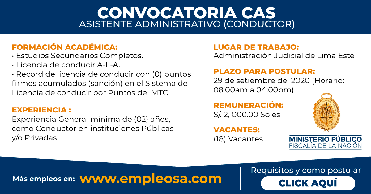 CAS N° 110 - CÓDIGO AAC-01: ASISTENTE ADMINISTRATIVO (CONDUCTOR) Número de plazas: 18