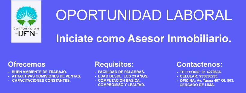 Solicitamos personal que desee Iniciarse como Asesor Inmobiliario.